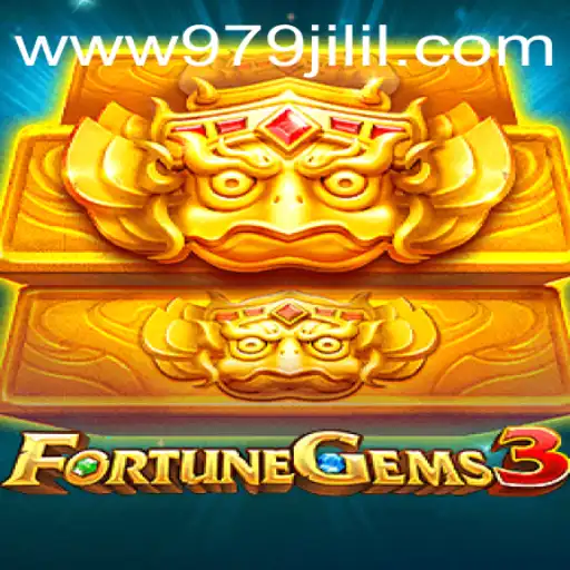 Explore the Thrilling World of FortuneGems3 on 979JILI.COM